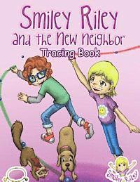 Katie McLaren - Smiley Riley and the New Neighbor Tracing Book, Häftad. Tillgänglighet: Lägg i varukorg