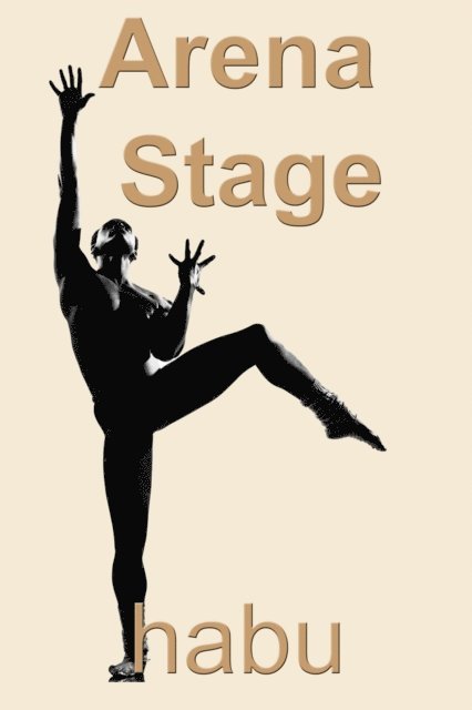 Habu - Arena Stage (A Gay Erotic Romance), E-bok