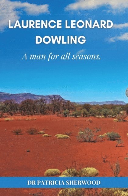 Patricia M Sherwood - Laurence Leonard Dowling, E-bok
