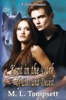 M L Tompsett - Kept in the Dark of Lies and Deceit, Häftad. Tillgänglighet: Lägg i varukorg