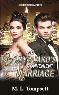 M L Tompsett - Bodyguard's Convenient Marriage, Häftad. Tillgänglighet: Lägg i varukorg