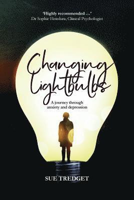 Sue Tredget - Changing Lightbulbs, Häftad. Tillgänglighet: Lägg i varukorg