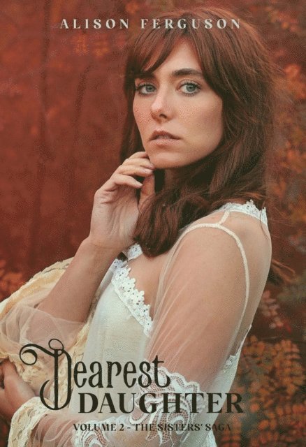 Alison Ferguson - Dearest Daughter, E-bok