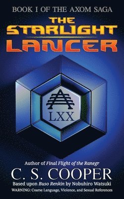Craig S Cooper - Starlight Lancer, Häftad