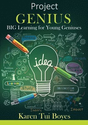 Karen Tui Boyes - Project Genius, Häftad. Tillgänglighet: Lägg i varukorg