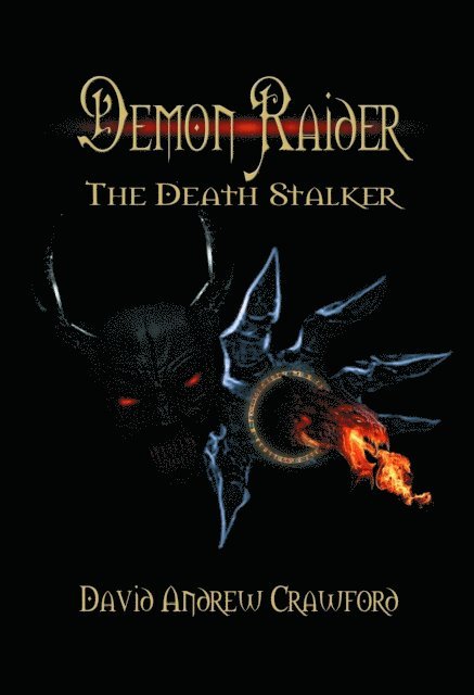 David Crawford - Demon Raider The Death Stalker, E-bok
