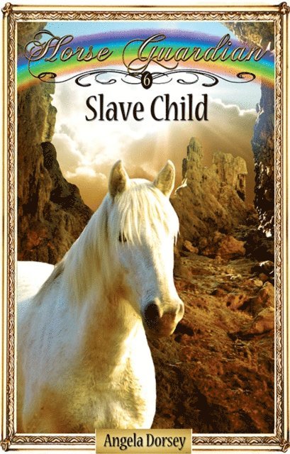 Angela Dorsey - Slave Child, E-bok. Tillgänglighet: Lägg i varukorg