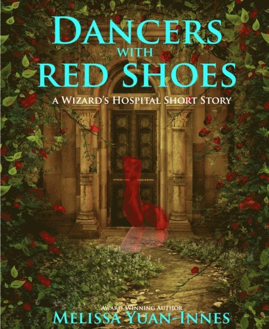 Melissa Yuan-Innes - Dancers With Red Shoes, E-bok