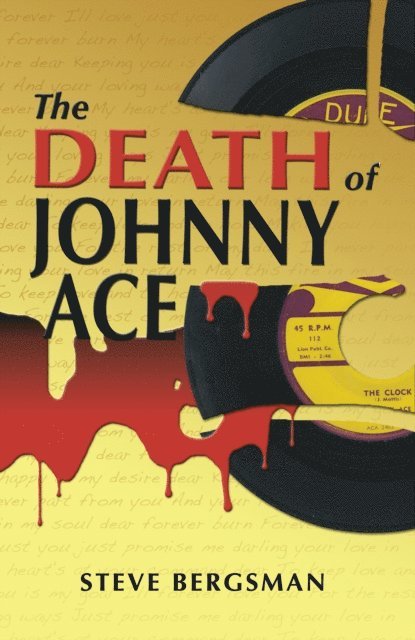 Steve Bergsman - Death of Johnny Ace, E-bok