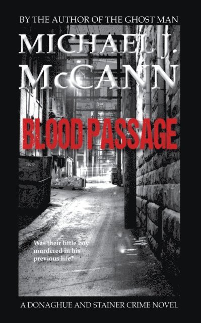 Michael J. McCann - Blood Passage, E-bok. Tillgänglighet: Lägg i varukorg