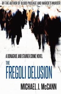 The Fregoli Delusion