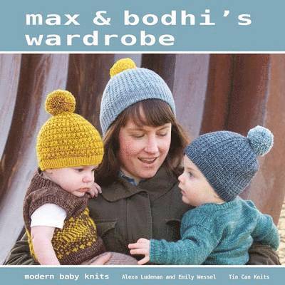 Alexa Ludeman, Emily Wessel - Max & Bodhi's Wardrobe, Häftad