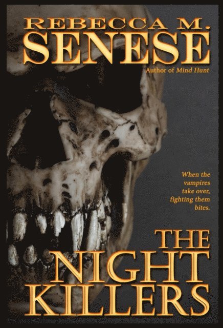Rebecca M. Senese - Night Killers: A Horror Novel, E-bok