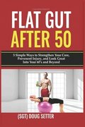 Flat Gut After 50