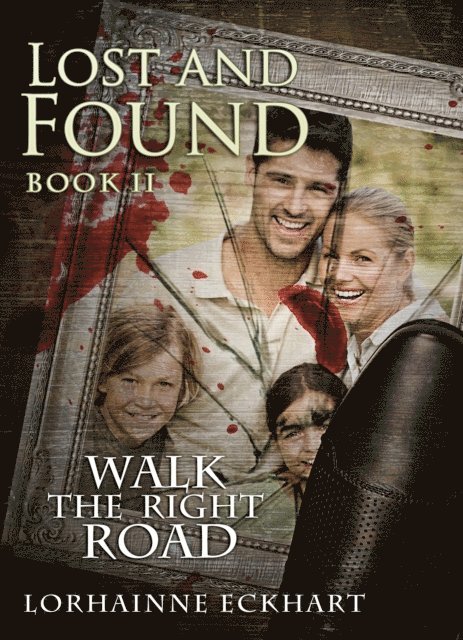 Lorhainne Eckhart - Lost And Found, E-bok