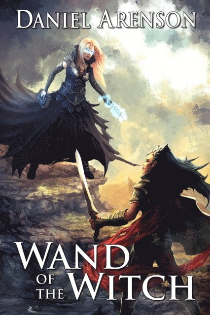 Daniel Arenson - Wand of the Witch, E-bok