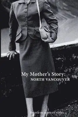 Marilyn Norry - My Mother's Story, Häftad. Tillgänglighet: Lägg i varukorg