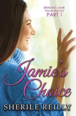 Sherile Reilly - Jamie's Choice, Häftad