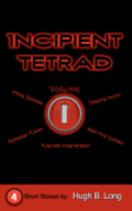 Incipient Tetrad