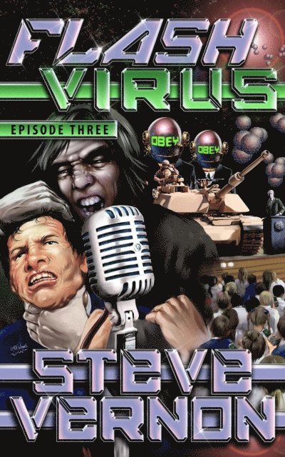Steve Vernon - Flash Virus: Episode Three, E-bok