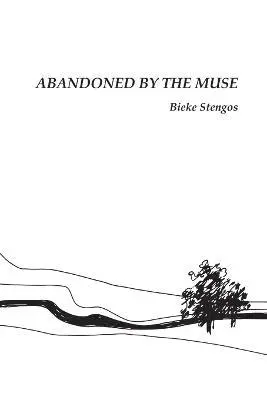 Bieke Stengos - Abandoned by the Muse, Häftad. Tillgänglighet: Lägg i varukorg