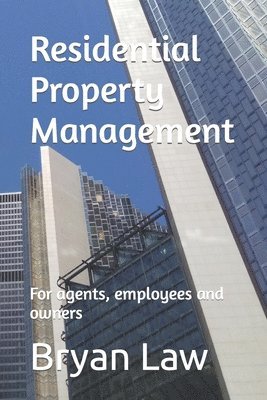 Bryan Law - Residential Property Management, Häftad