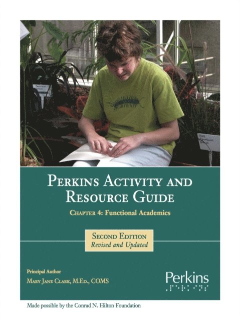 Mary Jane Clark - Perkins Activity and Resource Guide - Chapter 4: Functional Academics, E-bok