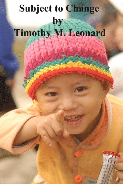 Timothy Leonard - Subject to Change, E-bok