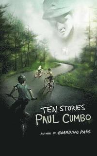 Paul Cumbo - Ten Stories, Häftad. Tillgänglighet: Lägg i varukorg