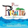 P is for PIRATE: Inspirational ABC's for Educators