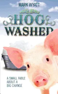 Mark Andrew Wyatt - Hog Washed, Häftad. Tillgänglighet: Lägg i varukorg