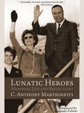 Lunatic Heroes