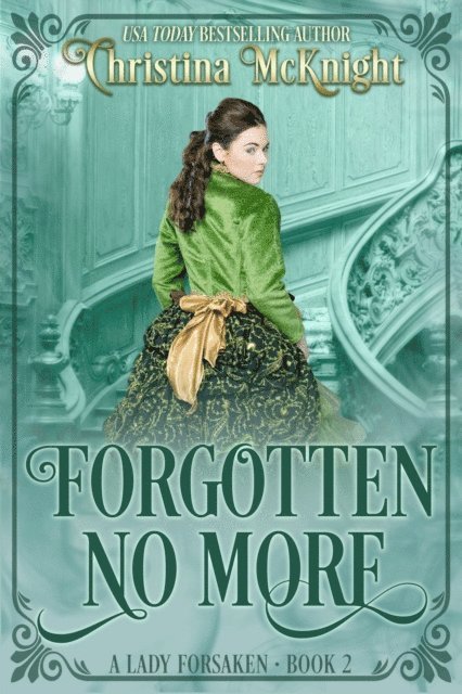 Christina McKnight - Forgotten No More, E-bok