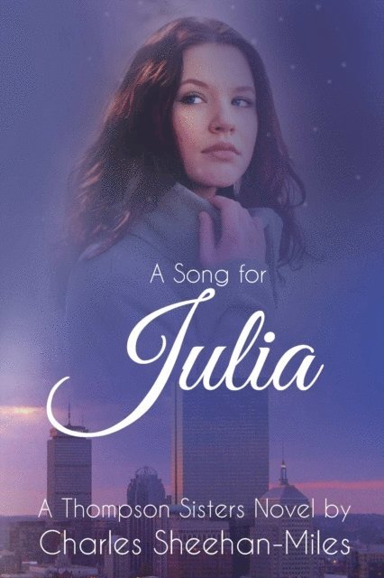 Charles Sheehan-Miles - Song for Julia, E-bok