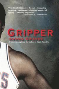Ashna Graves - Gripper, Häftad