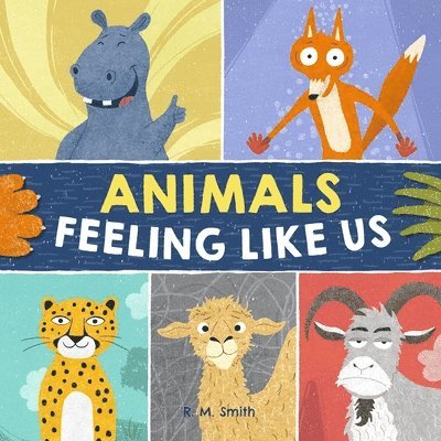 R M Smith - Animals Feeling Like Us, Häftad. Tillgänglighet: Lägg i varukorg