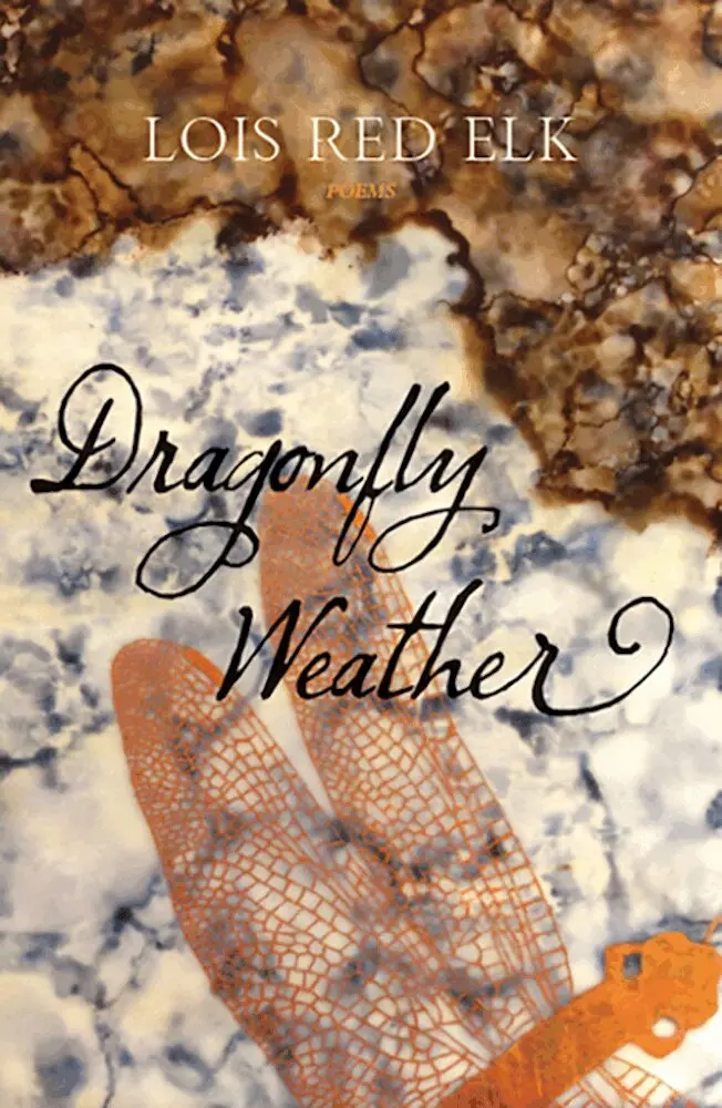 Lois Red Elk - Dragonfly Weather, Häftad. Tillgänglighet: Tillfälligt slut