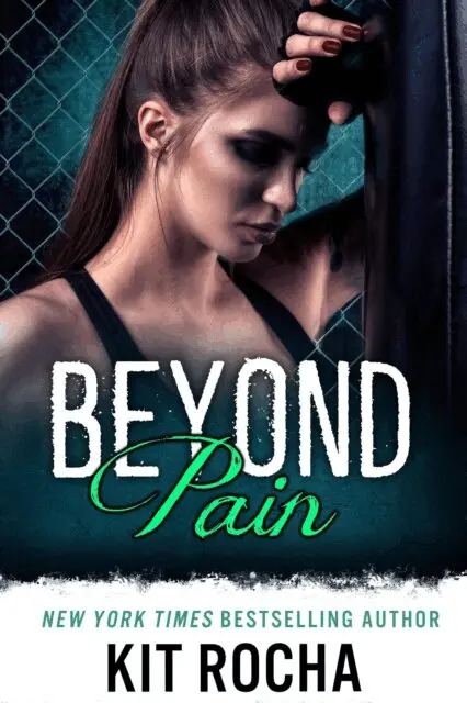 Kit Rocha - Beyond Pain, E-bok. Tillgänglighet: Lägg i varukorg
