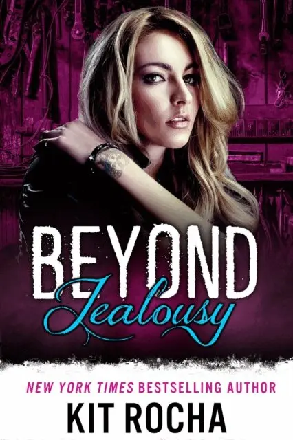 Kit Rocha - Beyond Jealousy, E-bok. Tillgänglighet: Lägg i varukorg