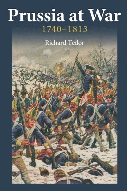Richard Tedor - Prussia at War, E-bok