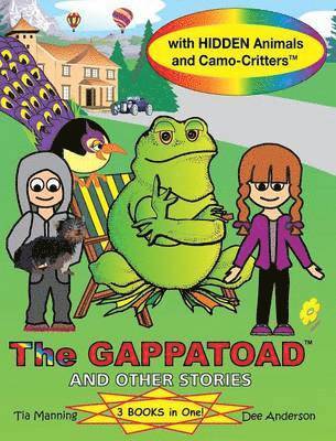 Dee Anderson, Tia Manning - GAPPATOAD and OTHER STORIES, Inbunden. Tillgänglighet: Lägg i varukorg