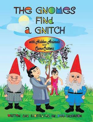 Dee Anderson - Gnomes Find A Gnitch, Inbunden. Tillgänglighet: Lägg i varukorg