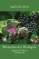 Gail Fail - Memoirs of a Biologist, Häftad. Tillgänglighet: Lägg i varukorg