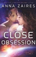 Close Obsession: The Krinar Chronicles: Volume 2