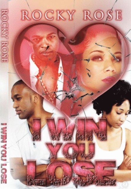 Rocky Rose - I Win You Lose, E-bok