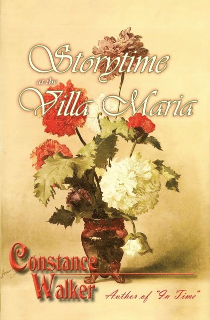 Constance Walker - Storytime at the Villa Maria, E-bok