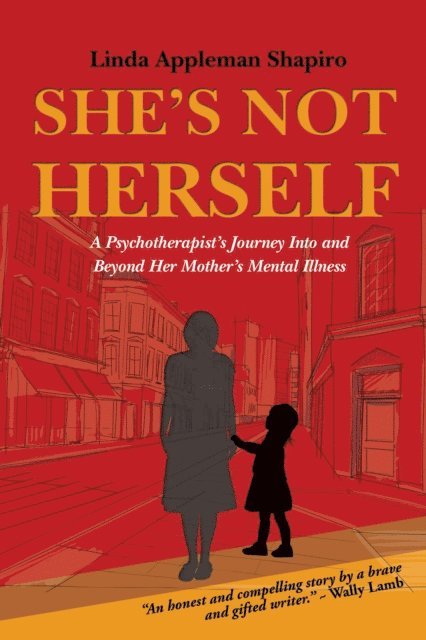 Linda Appleman Shapiro - She's Not Herself, E-bok