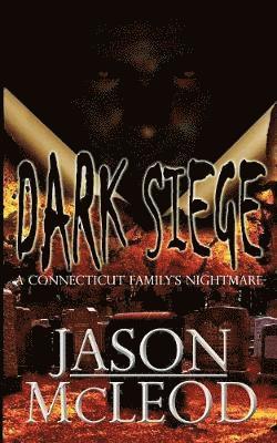 Jason McLeod, Tom Kimball Ph D - Dark Siege, Häftad. Tillgänglighet: Lägg i varukorg