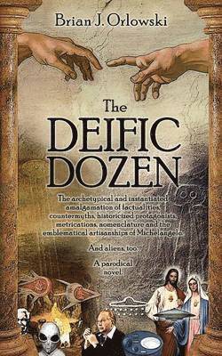Brian Orlowski - Deific Dozen, Häftad