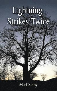 Mari Selby - Lightning Strikes Twice, Häftad